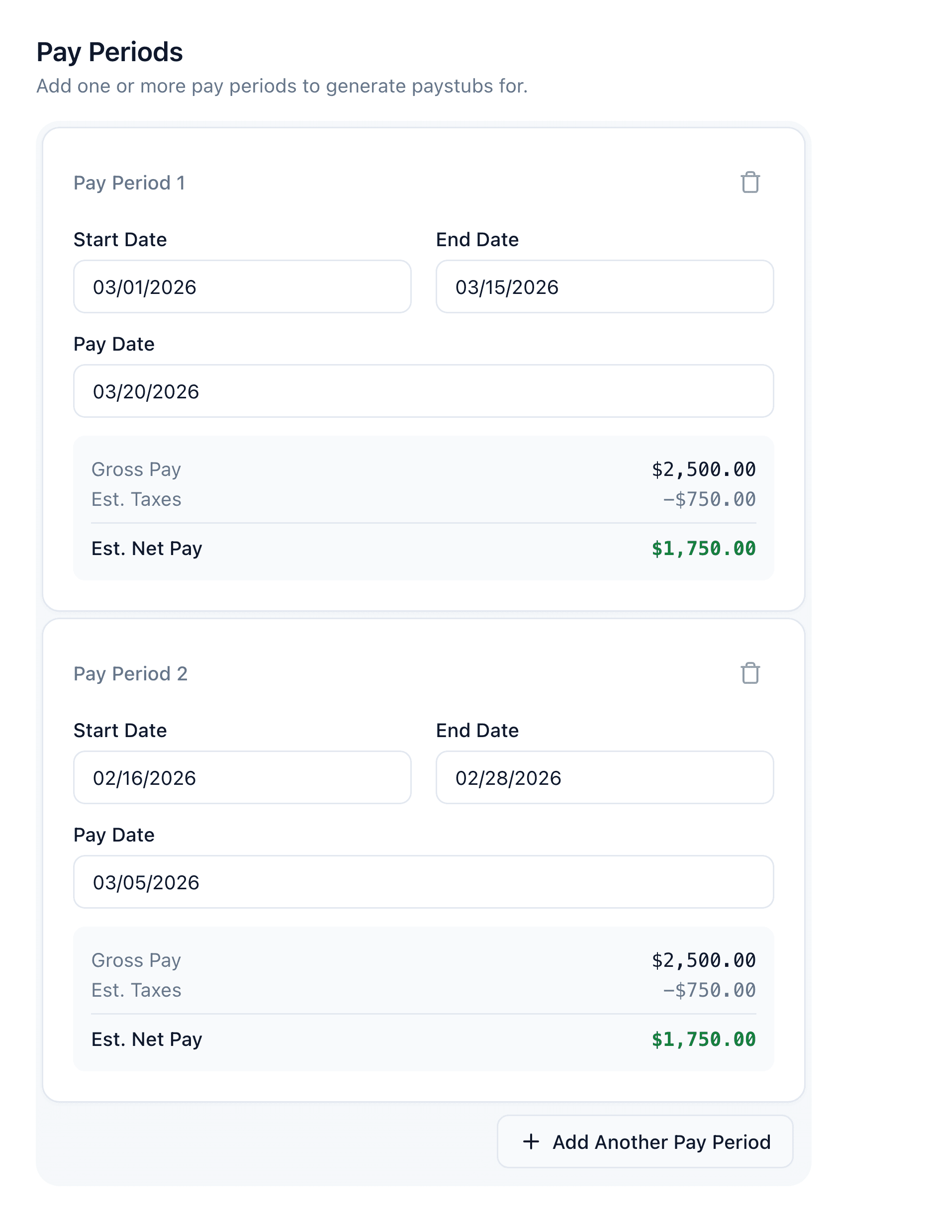 Two pay periods shown in the Paystub Studio wizard, each with start date, end date, pay date, and an estimated pay summary, with an Add Another Pay Period button below